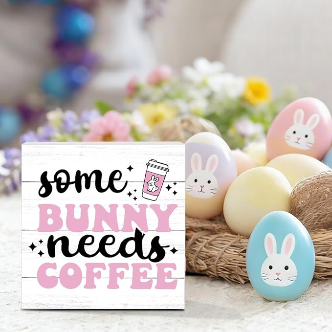 Easter Coffee Sign Easter Bunny Table Decorations Coffee Bar Station Decor Decor Indoor for Home Kitchen Office Desk Table Shelf Tiered Tray Some Bunny Needs Coffees Wooden Sign 5 X 5 Inch