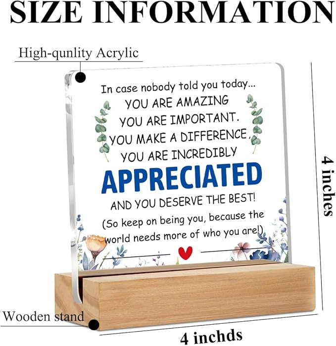 Employee Appreciation Gifts Thank You Gift Goodbye Leaving Gifts for Coworkers Colleagues Employees, in Case Nobody Told You Today You Are Appreciated Acrylic Sign with Wooden Stand Office Decor
