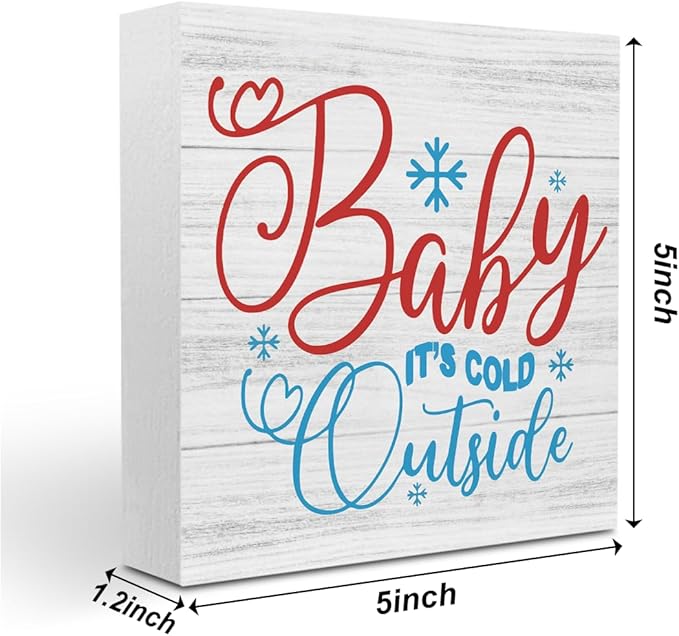 Christmas Decor Christmas Sign Decorations for Home Baby It's Cold Outside Sign for Home Office Desk Table Cubicle Shelf Xmas Desk Accessories 5 x 5 inch