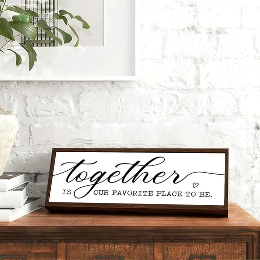 Together is Our Favorite Place to Be Sign, Inspirational Decor for Family Room, Decorative Framed Wood Sign, Desk Decors Art, Rustic Home Decor, Shelf Counter Tabletop Decoration, Housewarming Gift