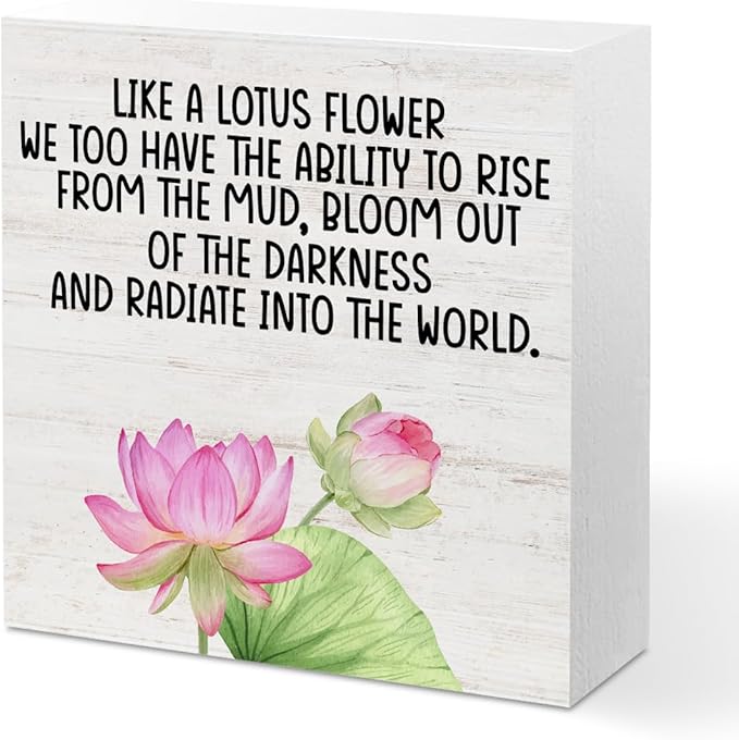 Inspirational Gifts Lotus Wood Box Sign Desk Decor, Like a Lotus Flower, Motivational Gifts Desk Decorative Signs for Home Office Living Room Table Shelf Cubicle