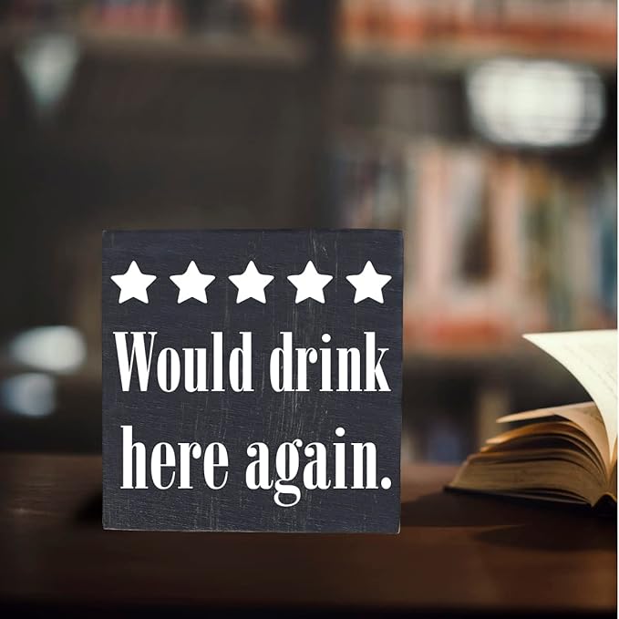 Bar Sign Desk Decor Wooden Box Sign Funny Coffee Bar Accessories Rustic Black Wood Block Plaque Box Sign for Home Outdoor Coffee Bar Kitchen Shelf Table Decoration Would Drink Here Again Sign