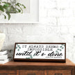 It Always Seems Impossible Until It's Done Sign, Inspirational Signs Decor, Motivation Wood Sign for Office Decor, Workplace Decors Tabletop, Fitness Room Shelf Decoration