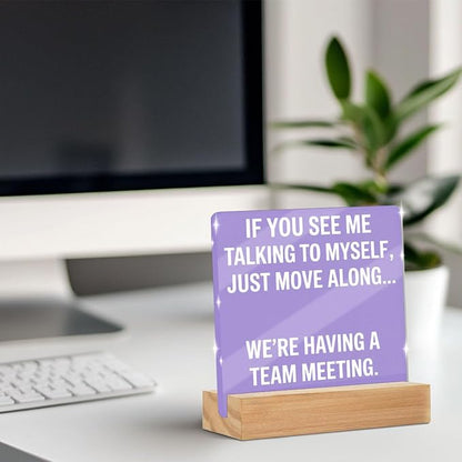 Purple Gifts for Women Acrylic Sign With Wooden Stand，Humorous Acrylic Office Desk Accessories Decoration,Purple Desk Decor for Office Dorm Room Home Bedroom, Coworkers Friends Family Gifts