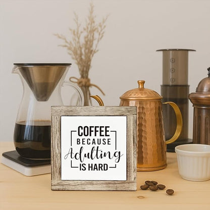 Coffee Bar Decor, Coffee Because Adulting is Hard Decoration Sign, Funny Home Kitchen Decor, Rustic Wooden Table Top Decorations for Wall Tabletop Desk Bar Decoration 5.9×5.9 inch