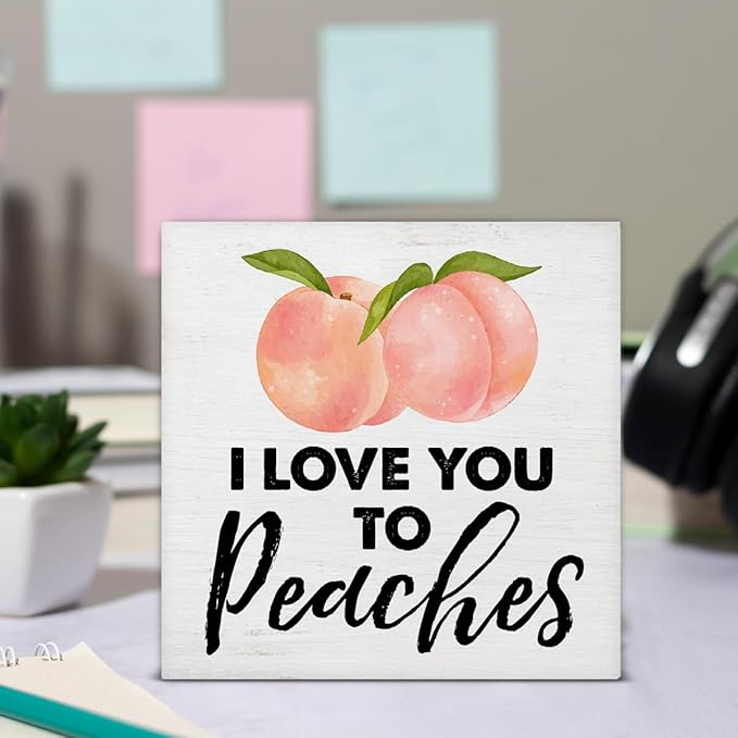 Peach Decor Peach Bathroom Decor Rustic I Love You to Peaches Wooden Sign Peach Decorations for Home Bathroom Restroom Toilet Desk Shelf Table 5 x 5 Inches