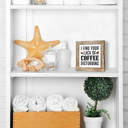 Coffee Bar Decor, I Find Your Lack Of Coffee Disturbing, Funny Wooden Box Sign, Rustic Wooden Table Top Decor, Wood Signs for Kitchen Cafe Bar 5.9×5.9 inch