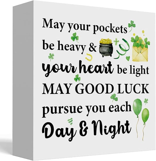 St Patricks Day Decor Irish Blessing Decorations Rustic Shamrock Wood Sign Home Tabletop Shelf Desk Decor May Your Pockets Be Heavy St Patrick's Day Decorations 5 X 5 Inches