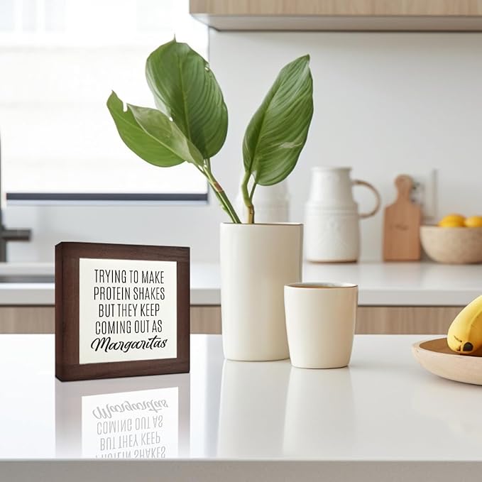 Home Kitchen Decor, Funny Margaritas Sign, Trying to Make Protein Shakes but They Keep Coming Out as Margaritas, Box Wood Desk Sign, Kitchen Bar and Wine Bar Decoration D