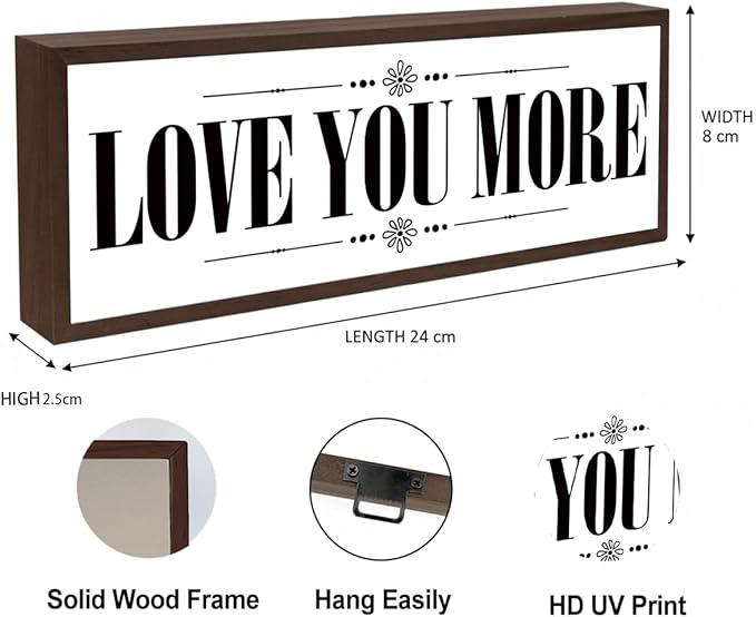 Love You More Sign, Romantic Decor Signs, Farmhouse Wooden Framed Sign, Rustic Home Decors, Master Bedroom Decoration for Couple, Living Room Decor, Gift for Husband Wife Boyfriend Girlfriend