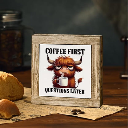 First I Drink the Coffee and Then I Do the Things, Funny Coffee Decor for Office, Home Kitchen Decor for Table Shelf Counter, Farmhouse Cafe Sign for Kitchen Decoration
