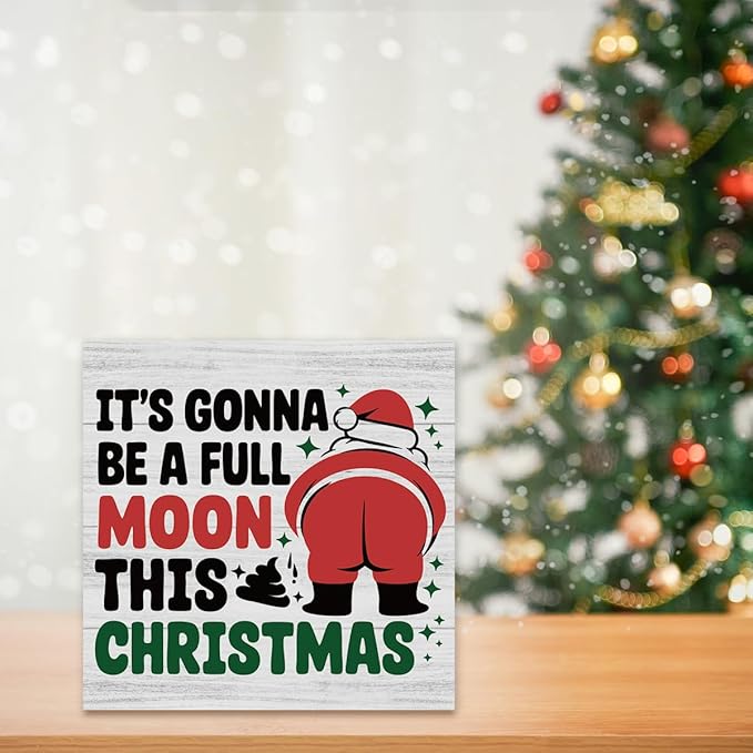 Funny Christmas Bathroom Decor Bathroom Desk Accessories Christmas Decorations Indoor Wooden Box for Toilet Shelves Santa It's Gonna Be A Full Moon This Xmas Signs 5 X 5 Inch