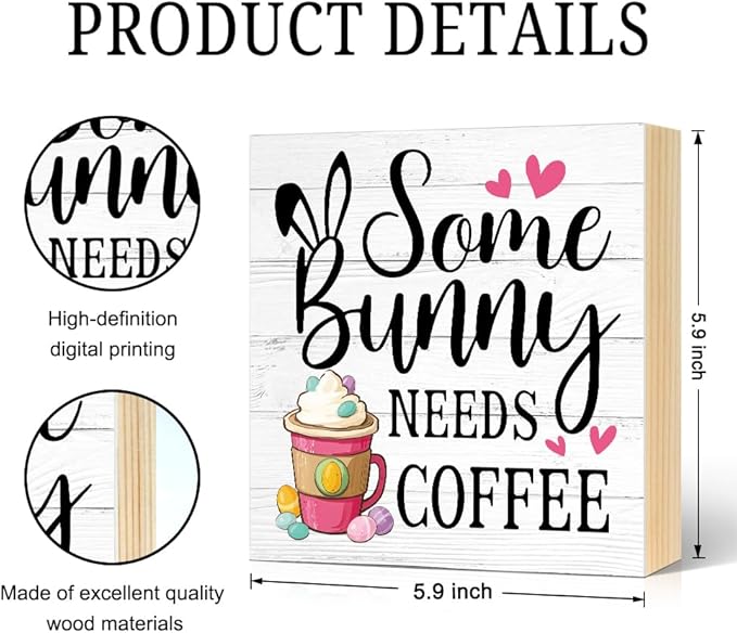 Some Bunny Needs Coffee Easter Wood Block Plaque Box Sign for Home Living Room Coffee House Bar Shelf Table Office Decoration, Easter Farmhouse Decor Gifts for Friend Family