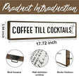 Coffee Decor Signs, Rustic Home Decors for Kitchen Bar, Cafe Decor, Housewarming Party Gift, Decorative Wooden Hanging Sign, Coffee Until Cocktails Sign, 17.8x4x1.2 inches