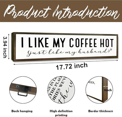 Funny Coffee Wood Sign, Rustic Coffees Station Decor, Coffees Home Decor for Kitchen Bar, Anniversary Decoration, I Like My Coffee Hot Just Like My Husband Sign, 17.8x4x1.2 inches
