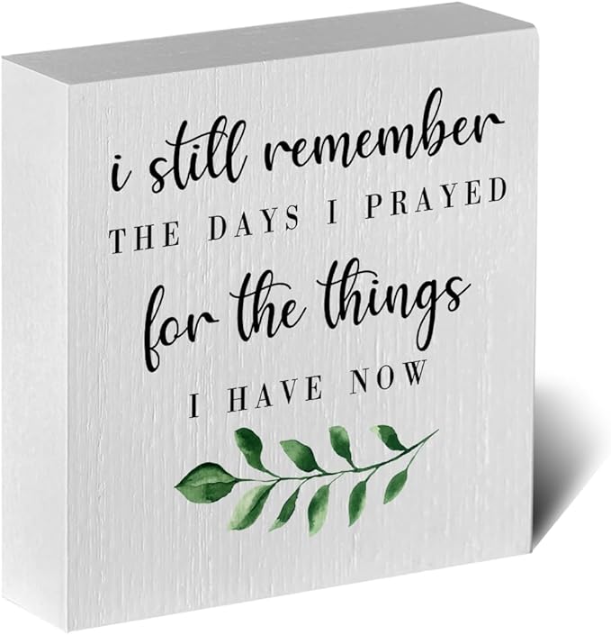I Still Remember the Days I Prayed Artwork Wood Box Sign Rustic Farmhouse Style Wood Block Plaque 5 X 5 Inches Home Living Room Office Desk Sign Decor for Presents