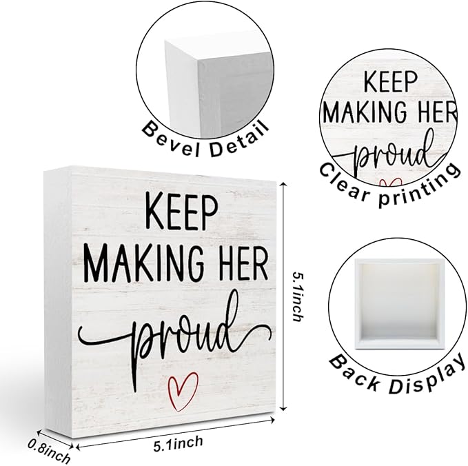 Sympathy Gifts for Loss of Loved one Wood Box Sign, Keep Making Her Proud Wooden Box Sign, Desk Decoration Signs, Grief Bereavement Sympathy Gifts for Loss of Mom Grandma Sister