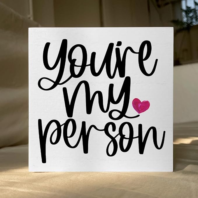Friendship Quote Artwork Wood Box Sign Rustic Farmhouse Style You Are My Person Wood Block Plaque 5 X 5 Inches Home Desk Sign Decor for Presents