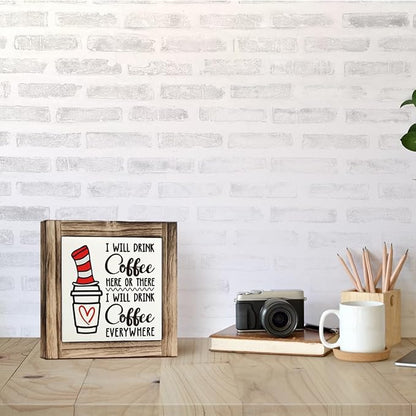 Coffee Decor, Box Sign Wood Desk Sign Decor, Rustic I Will Drink Coffee Here or There, Farmhouse Cafe Desk Shelf Decoration for Kitchen Coffee Bar