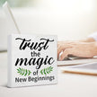 Inspirational Desk Decor New Beginnings Gift for Women Men, Rustic Trust the Magic of New Beginnings Wooden Sign Decorations for Home Office Desk Shelf Table 5 x 5 Inches