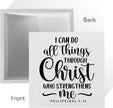 I Can Do All Things Through Bible Verse Artwork Wood Box Sign Rustic Farmhouse Style Philippians 4 : 13 Christian Wood Block Plaque 5 X 5 Inches Home Office Desk Sign Decor for Presents