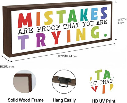Mistakes are Proof that You are Trying Sign, Motivational Signs Decor, Tabletop Decoration for Office Cubicle Classroom, Farmhouse Shelf Decors, Meaningful Gift for Women Men