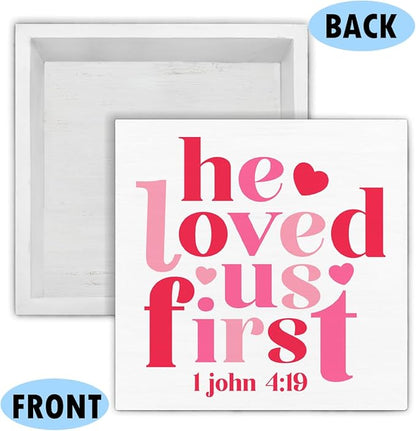 Valentines Day Decor - Valentines Decor - He Loved Us First 1 John 1:19 Scriptures Wood Sign Home Kitchen Coffee Bar Cafe Desk Shelf Table Tabletop Decorations 5×5 Inches
