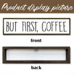 Coffee Signs for Coffees Station Decor, Farmhouse Table Shelf Decoration, Wall Art for Home Office Kitchen, Rustic Wooden Hanging Sign, But First Coffee Signs, 17.8x4x1.2 inches