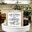 Rise & Shine Coffee Decor Set - Rustic Wooden Table Sign, Farmhouse Style, Coffee Station Decor
