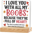 Valentines Desk Decor, Happy Valentine's Day Home Office Table Sign for Porch Tiered Tray Shelf Party, Rustic Romantic Acrylic Gifts Decorations for Him Her Wife, They're Full Of Heart