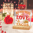 Valentines Desk Decor, Happy Valentine's Day Home Office Table Sign for Porch Tiered Tray Shelf Party, Rustic Romantic Acrylic Gifts Decorations for Him Her Wife, All You Need is Love Tacos
