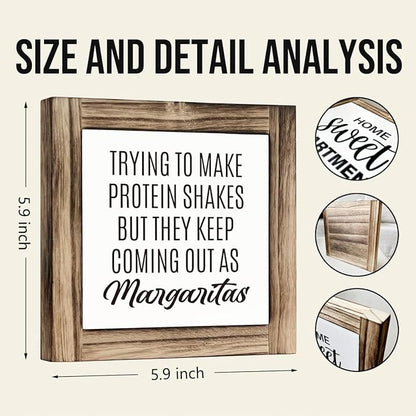 Home Kitchen Decor, Funny Margaritas Sign, Trying to Make Protein Shakes but They Keep Coming Out as Margaritas, Box Wood Desk Sign, Kitchen Bar and Wine Bar Decoration