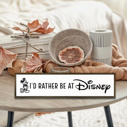 WKYAER Funny Wood Sign, Wooden Tabletop Decor Signs, Modern Farmhouse Wall Hanging Decor, Office Decoration for Women, Home Bedroom Decors, Disney Lover Gift, I'd Rather Be At Disney Sign