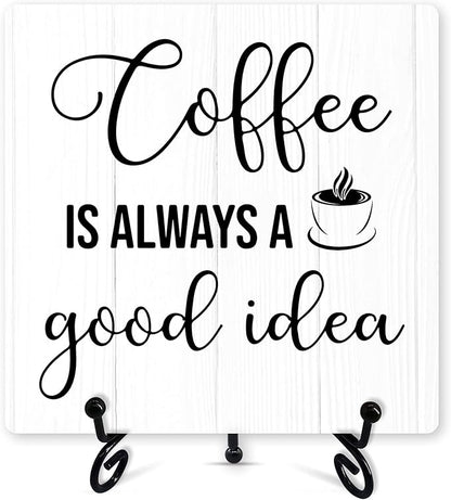 Coffee Sign Desk Decor, Coffee Is Always A Good Idea Sign With Iron Stand, Coffee Wood Plaque For Coffee Station Coffee Shop Home Kitchen Cafe, Farmhouse Coffee Bar Desk Shelf Decoration -01