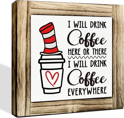 Coffee Decor, Box Sign Wood Desk Sign Decor, Rustic I Will Drink Coffee Here or There, Farmhouse Cafe Desk Shelf Decoration for Kitchen Coffee Bar