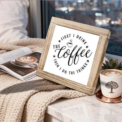 Funny Wood Coffee Sign First I Drink The Coffee Then I Do The Things Square Handmade Coffees Plaque For Kitchen Office Bar Decor Cafe Wood Decor Sign Funny Boss Gifts for Women Men 5.9x5.9 inches
