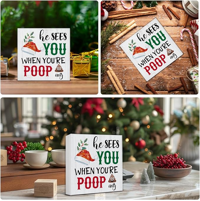 Funny Christmas Decor, Farmhouse Christmas Decorations, Gag Gifts for Women Men, He Sees You When You're Pooping Wooden Sign Rustic Home Bathroom Decor 5 x 5 Inches