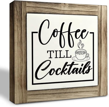 Coffee Till Cocktails Sign, Coffee Bar Decor, Wood Box Desk Décor, Home Bar Decor, Farmhouse Desk Decoration, Home Tabletop Decoration, Shelf Decorative Plaque