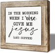 Coffee Bar Decor, In the Morning When I Rise Give Me Jesus and Coffee, Home Kitchen Table Top Decorations, Farmhouse Decorations for Bar Station, Rustic Wooden Table Top Decor 5.9×5.9 inch
