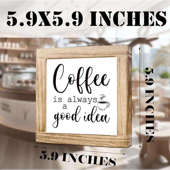 Coffee Wood Decor Coffee Is Always A Good Idea Square Rustic Coffees Decoration Funny Kitchen Wall Art Gift For Cafe Lover Handmade Wood Coffees Decor For Home Office Kitchen Decoration 5.9x5.9 Inch