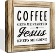 Coffee Gets Me Started Sign, Coffee Decor, Box Sign Wood Desk Sign Decor, Coffee Wood Sign, Funny Coffee Decor Sign, Religious Coffee Decor, Home Kitchen Decor, Coffee Bar Sign, Coffee Lover Gift
