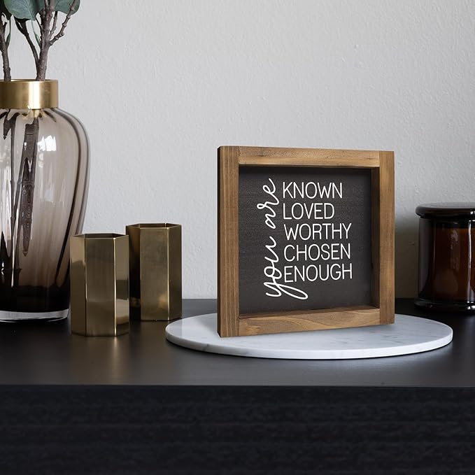 You Are Known Loved Worthy Chosen Enough Inspirational Sign, 6 Inch Wooden Positive Affirmations Wall Art Decor, Office Bedroom Bathroom Table Shelf Home Decorations