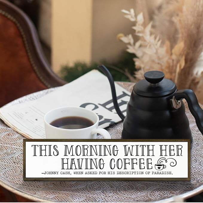 Coffee Wood Sign, Decorative Wooden Box Sign, Coffees Lover Decoration for Home Kitchen Bedroom, Cafe Decor, Valentines Day Decor, This Morning with Her Having Coffee Signs, 17.8x4x1.2 inches
