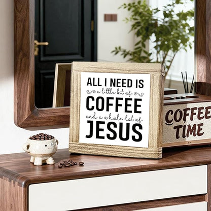Wood Coffee Sign All I Need Is A Little Bit Coffee And A Whole Lot Of Jesus Farmhouse Coffees Wooden Plaque Handmade Wall Sign for Coffees Bar Kitchen Office Cafe Signs for Home Shelf 5.9x5.9 Inch