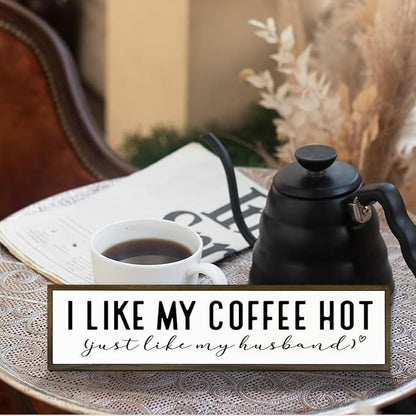 Funny Coffee Wood Sign, Rustic Coffees Station Decor, Coffees Home Decor for Kitchen Bar, Anniversary Decoration, I Like My Coffee Hot Just Like My Husband Sign, 17.8x4x1.2 inches