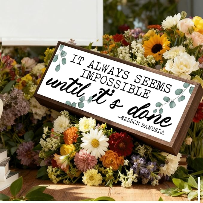 It Always Seems Impossible Until It's Done Sign, Inspirational Signs Decor, Motivation Wood Sign for Office Decor, Workplace Decors Tabletop, Fitness Room Shelf Decoration