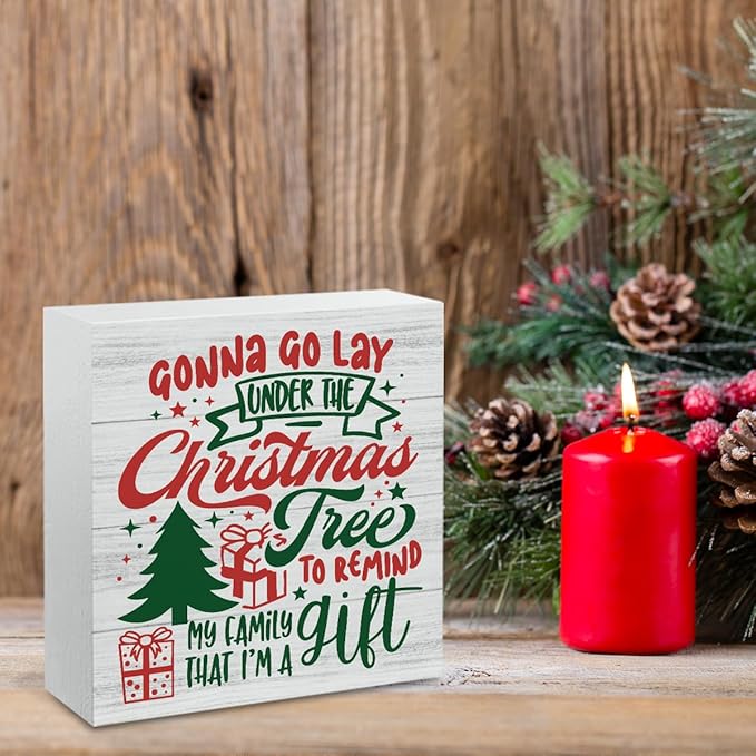 Christmas Decor Christmas Sign Decorations for Home Gonna Go Lay Under The Xmas Sign for Home Office Desk Table Cubicle Shelf Xmas Desk Accessories 5 x 5 inch