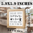 Funny Coffees Sign Touch My Coffee I Will Slap You So Hard Even Google Wont Find You Handcrafted Rustic Coffees Decor Wood Wall Decor for Kitchen Home Office Bar Gift For Coffee Lover 5.9x5.9 Inch