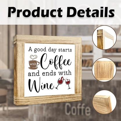 Coffee Decor Sign Good Day Starts With Coffee And Ends With Wine Rustic Coffees Wooden Plaque Wooden Decor Sign For Farmhouse Home Kitchen Bar Shelf Table Funny Gifts For Family Friend 5.9x5.9 inches
