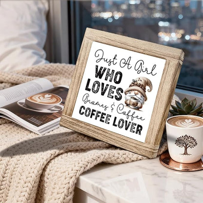 Coffees Wood Sign Just a Girl Who Loves Gnomes and Coffee Handcrafted Coffees Decor Funny Wooden Sign For Kitchen Home Office Bar Decor Cute Coffee Lover Gift Square Wood Cafe Art 5.9x5.9 Inch